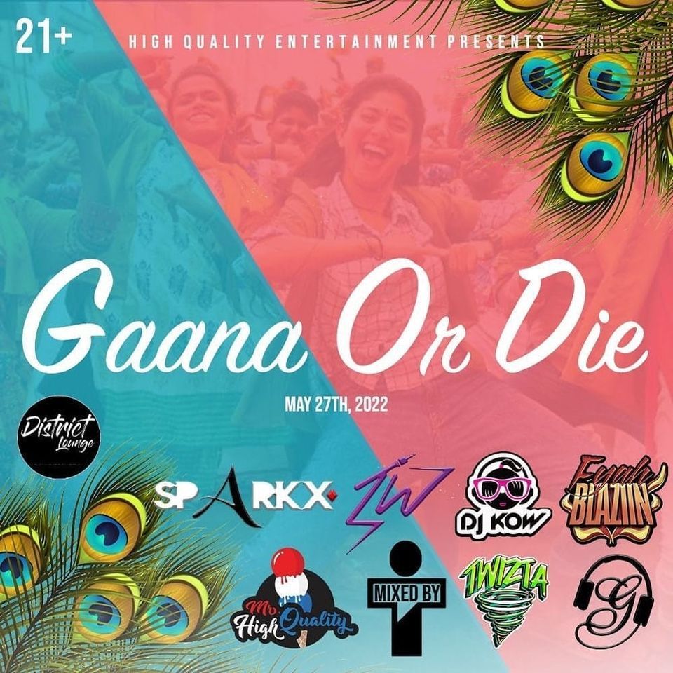 Gaana or Die 2022