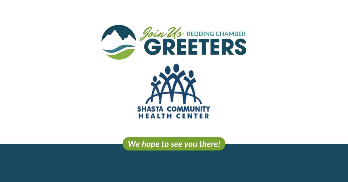 Greeters with Shasta Community Health Center