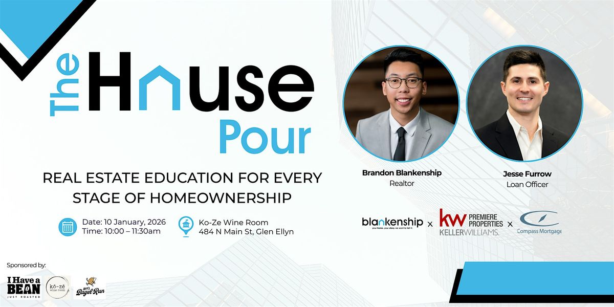 The House Pour - Chicagoland Home Buying Seminar