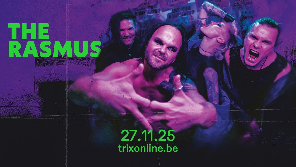 The Rasmus \/ Trix