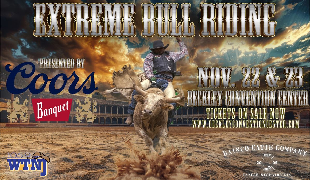 Extreme Bull Riding presented by Coors Banquet