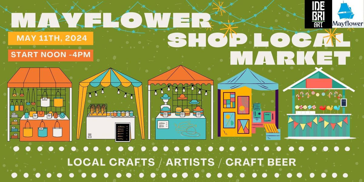 Mayflower Spring Shop Local Marketplace