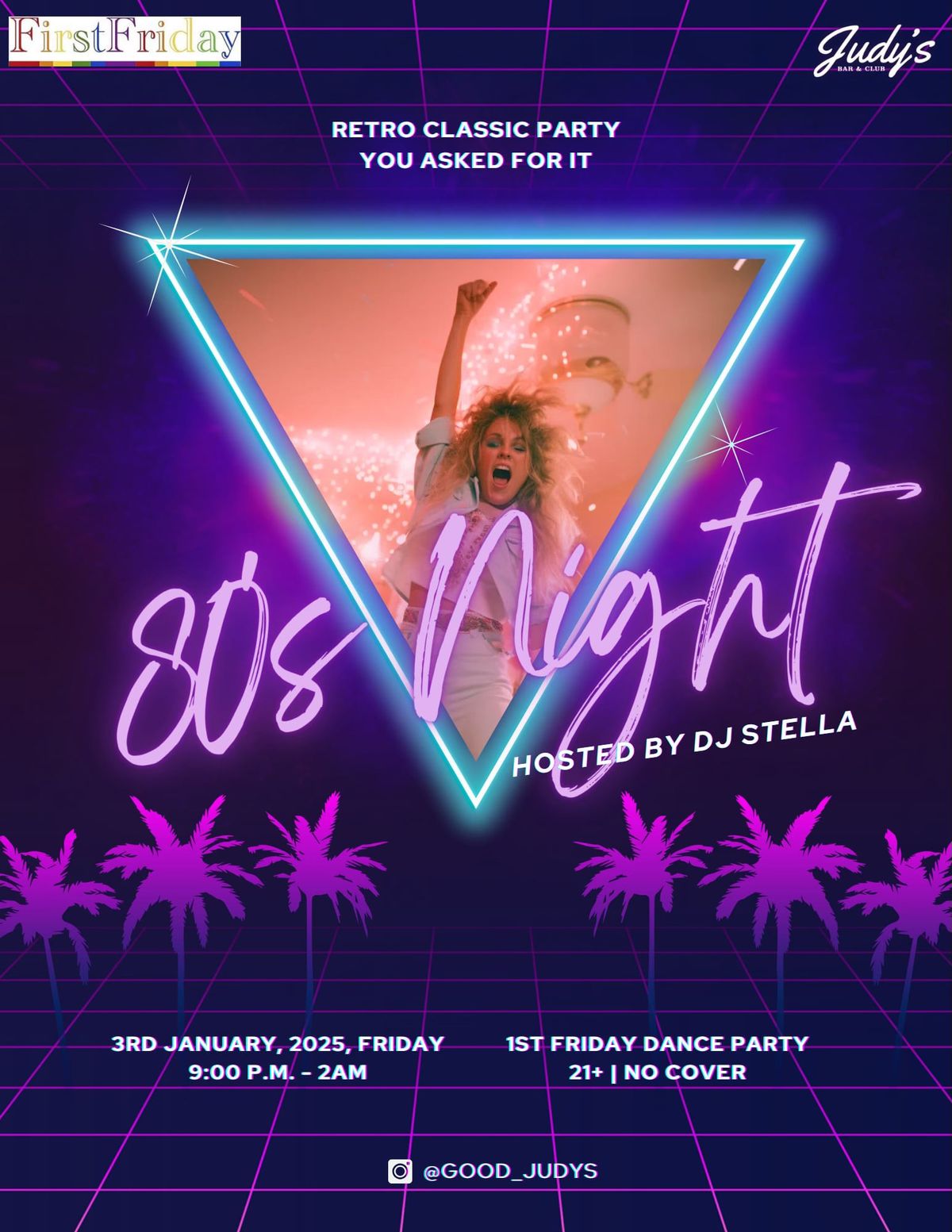 1st Friday, 80's Night!