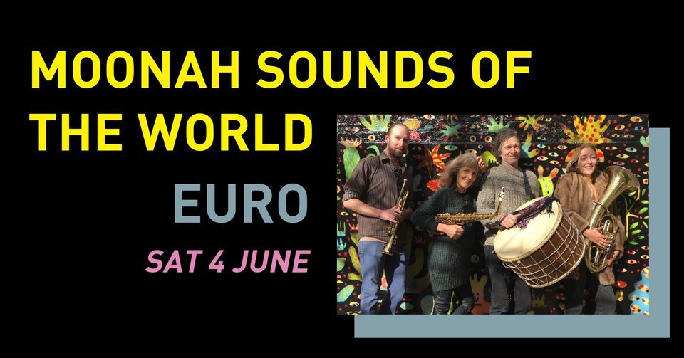 EURO \u2014 MOONAH SOUNDS OF THE WORLD 2022