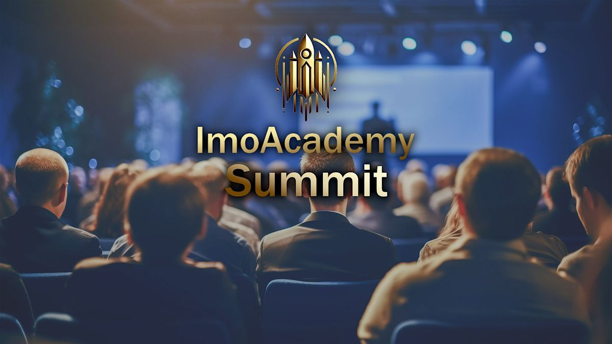 ImoAcademy Summit 2026