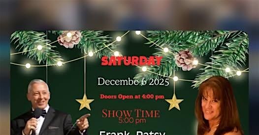 Christmas Time Is Coming Tribute Showcase "Frank" Patsy" & "Elvis"