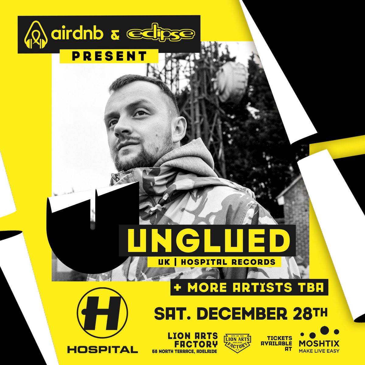 UNGLUED (Hospital Records) \u2606 AirDNB | Lion Arts Factory 