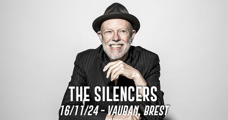 The Silencers \u2022 Vauban