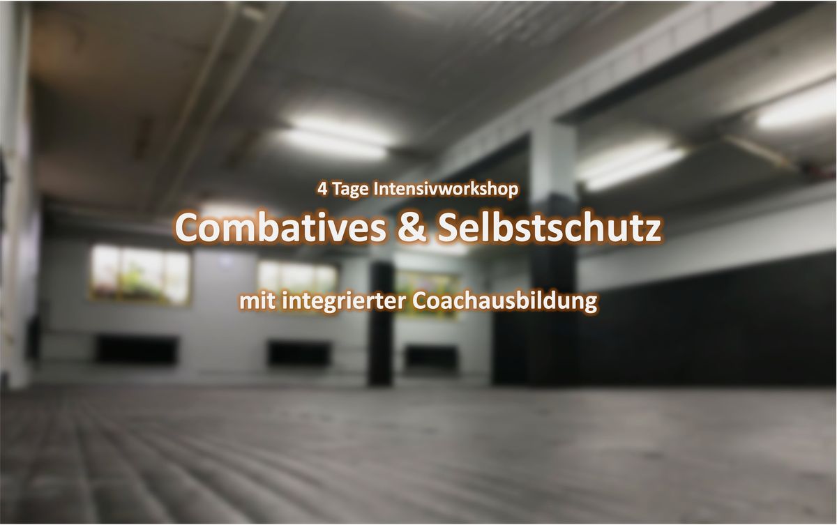 Intensivworkshop Krav Maga Combatives  - mit Coach-Ausbildung (Selbstverteidigung)