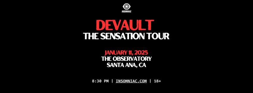 Insomniac Presents - Devault (18+)