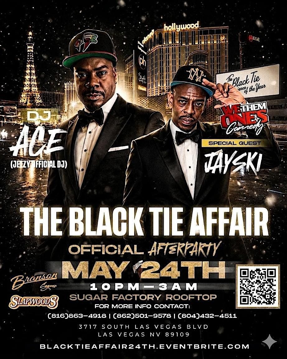 The Black Tie Affair Afterparty