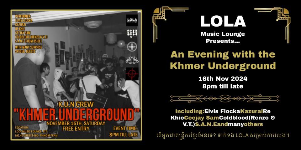 An Evening with the Khmer Underground