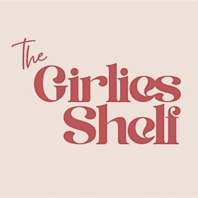 The Girlies Shelf