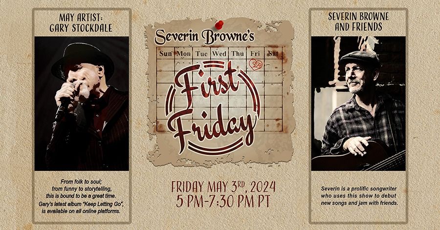 Gary Stockdale is the Featured Guest on the May 2024 First Friday