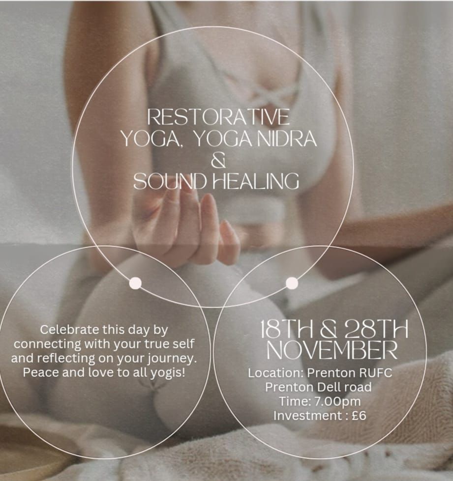 restorative yoga,  yoga nidra and sound healing 