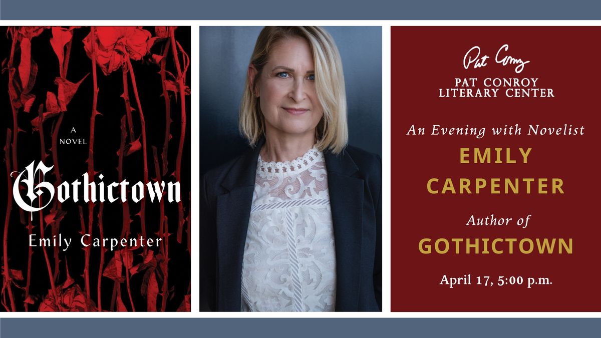 An Evening with Novelist Emily Carpenter, Author of Gothictown