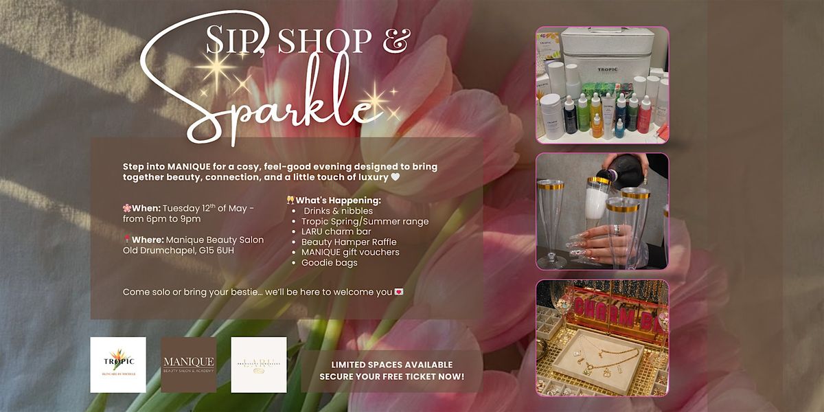 Sip, Shop & Sparkle at MANIQUE Beauty Salon