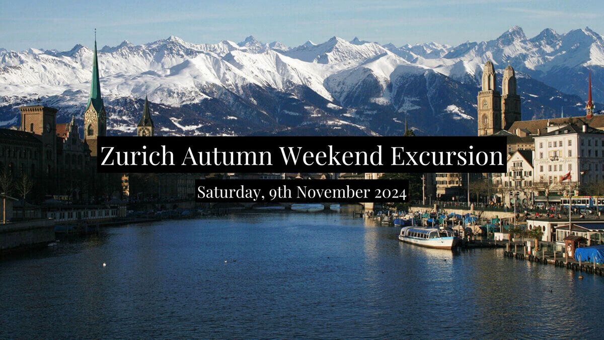 Zurich Autumn Weekend Excursion