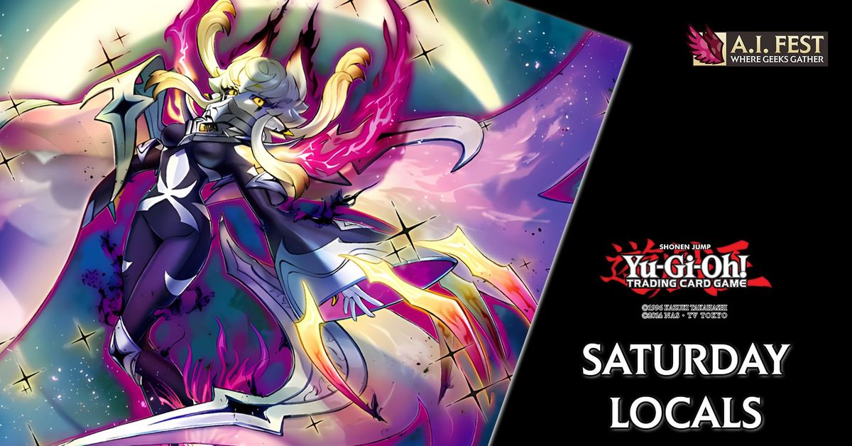 Yu-Gi-Oh! Saturday Locals