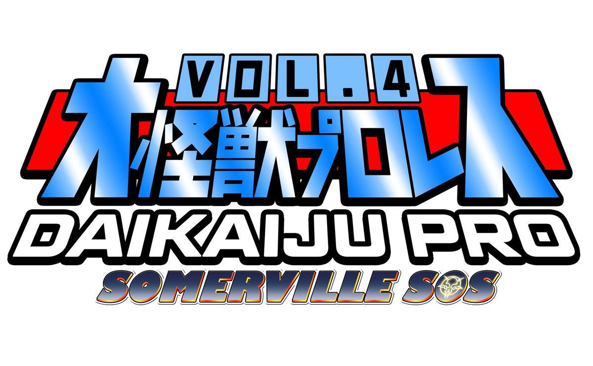 Daikaiju Pro Vol. 4 - Somerville S.O.S.