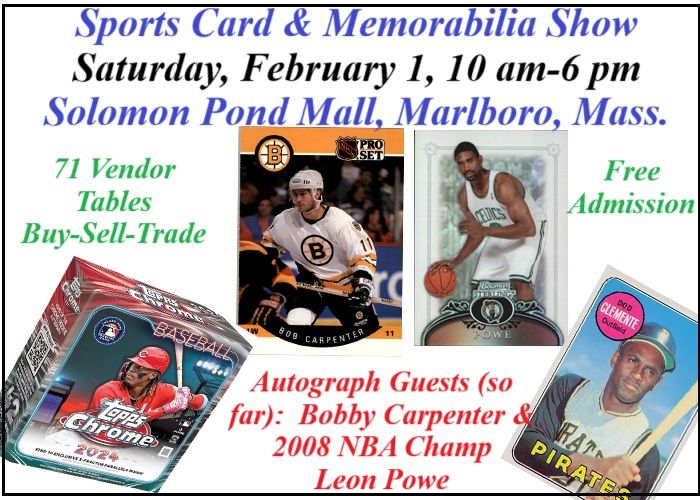 Solomon Pond Mall Free Admission Sports Card & Autograph Show