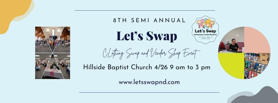 8th Semi Annual Let's Swap