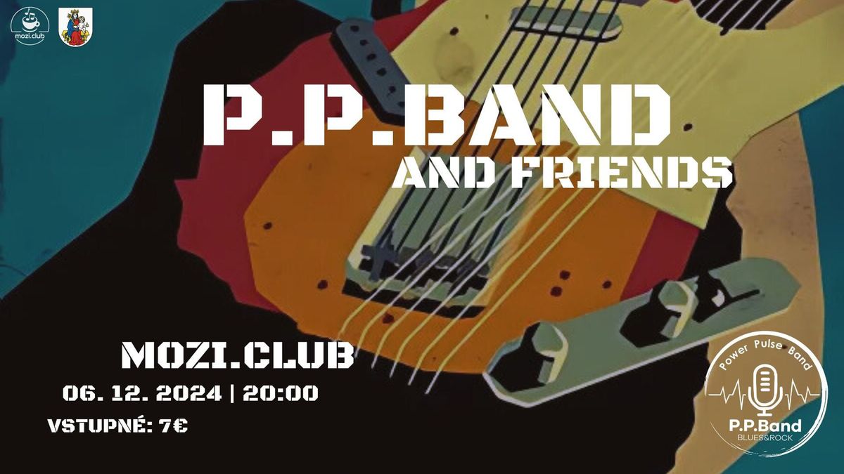 P.P. Band and friends || mozi.club