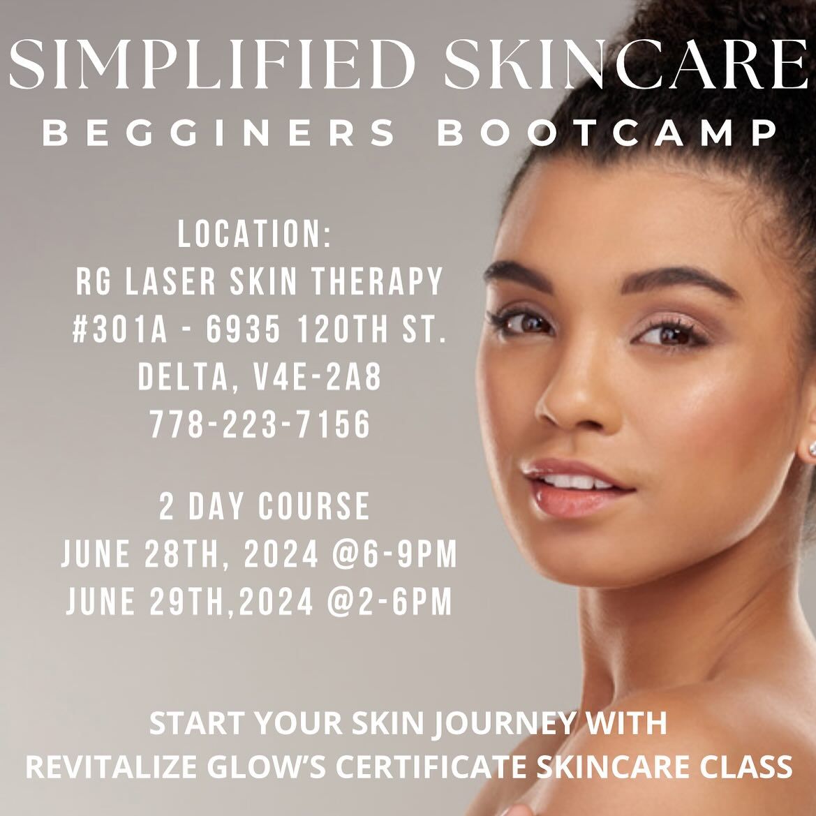 Revitalize your Glow: Simplified Skin Care Bootcamp