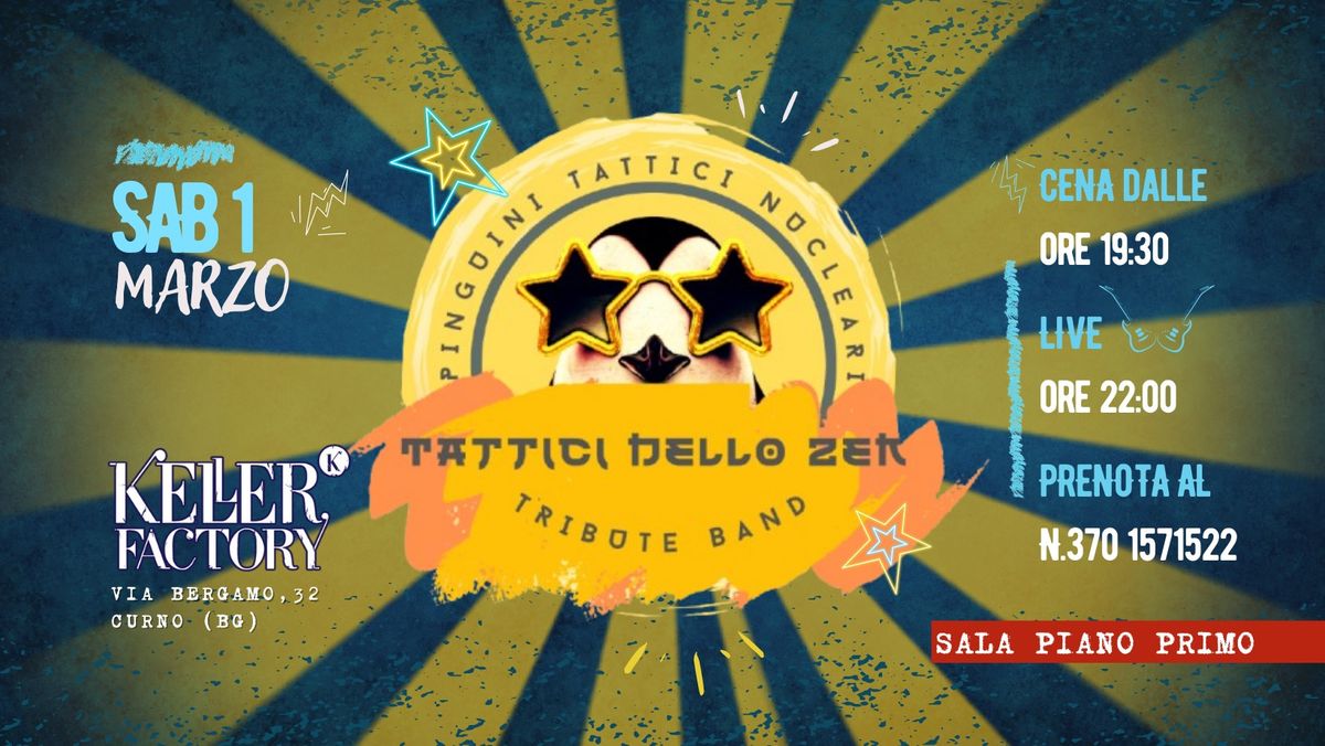 Cena Live con i Tattici dello Zen - Pinguini Tattici Nucleari Tribute