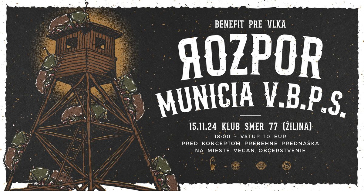 Benefit pre VLKa - \u017dilina - Rozpor, Mun\u00edcia, Vydrapen\u00e1 Bu\u017e\u00edrka Punk Syst\u00e9m.