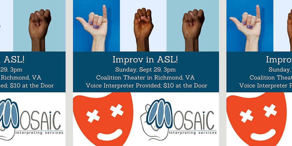 Improv in ASL!