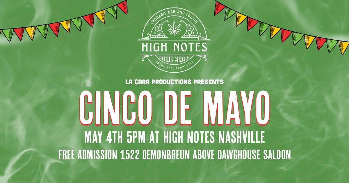 Cinco de Mayo at High Notes - May 4th 