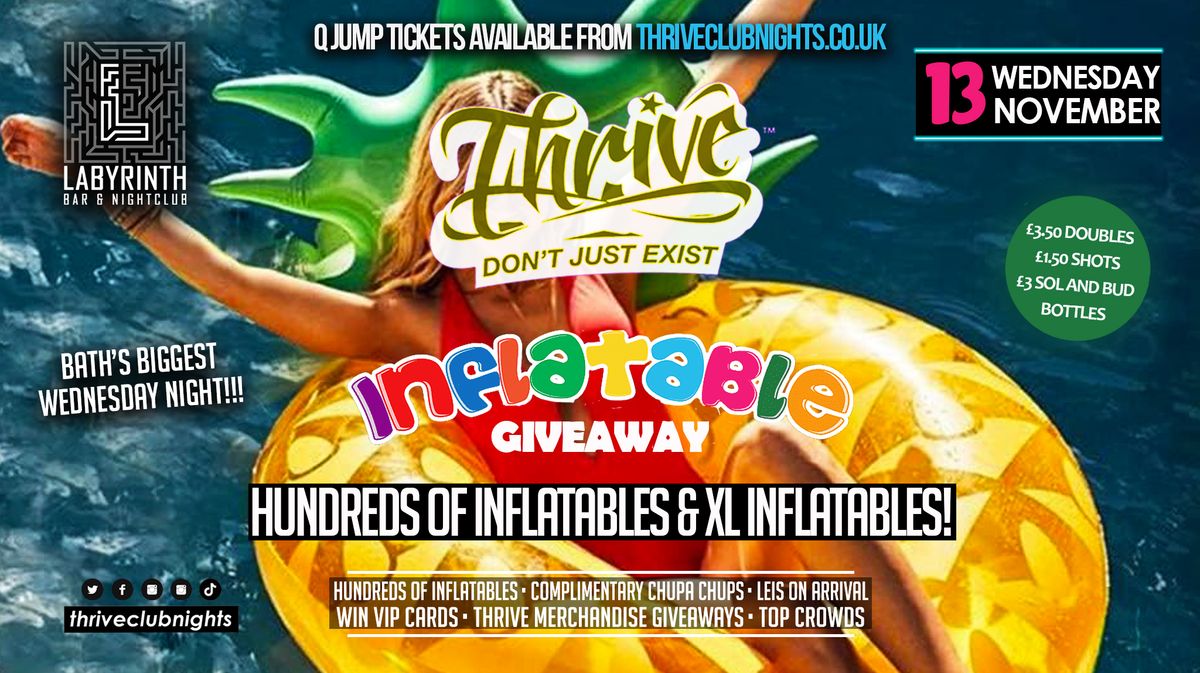 Thrive Wednesdays - \ud83d\udc2f INFLATABLE GIVEAWAY! \ud83e\udd84  Bath's Best Wednesday Night! \ud83e\udd73