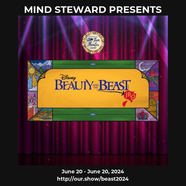 Mind Steward Presents Disney's Beauty and the Beast
