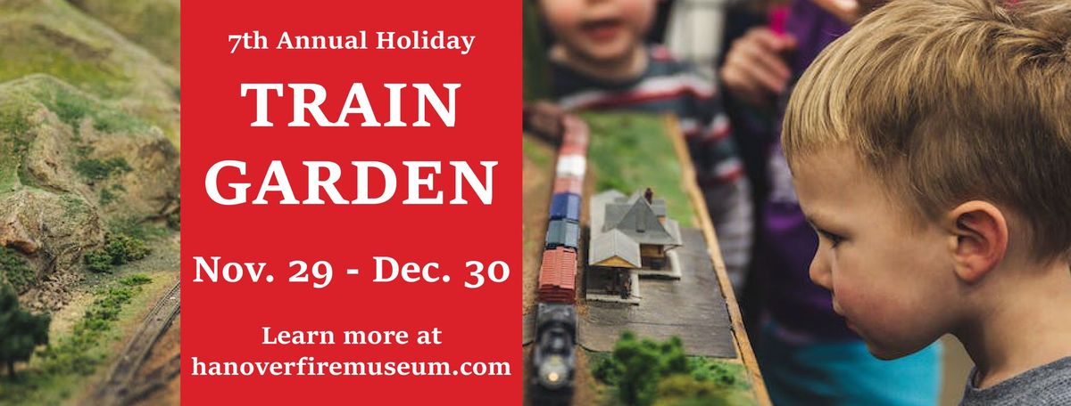 7th Annual Holiday Train Garden