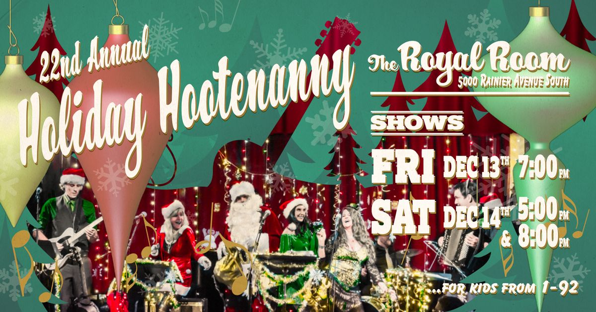 22nd Annual Holiday Hootenanny and Sing-A-Long Night 1