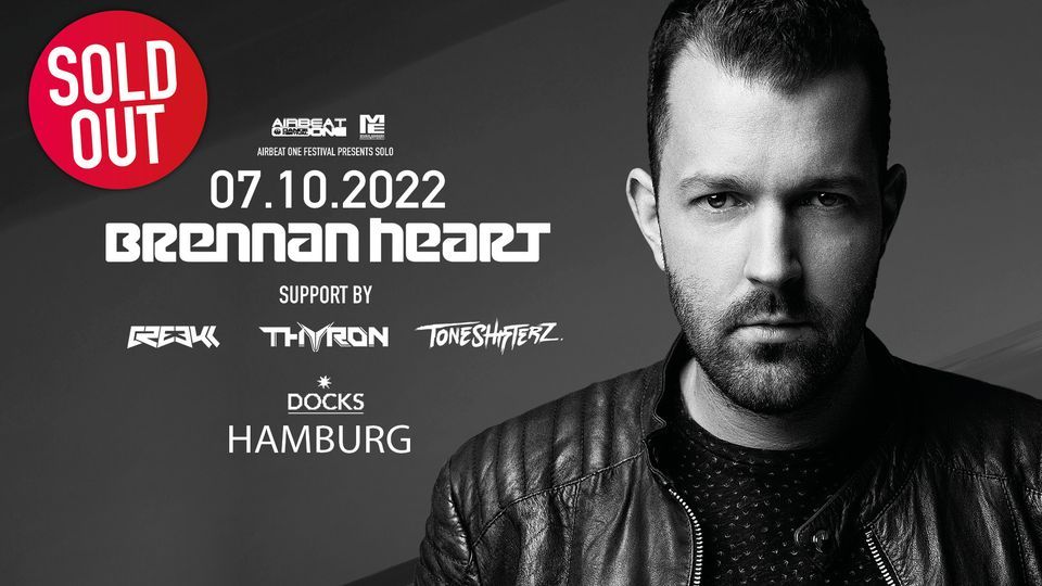 AIRBEAT ONE presents BRENNAN HEART - SOLD OUT