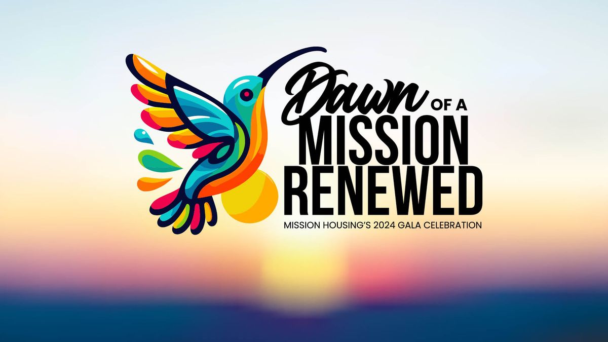 Dawn of a Mission Renewed: Mission Housing's 53rd Anniversary Celebration