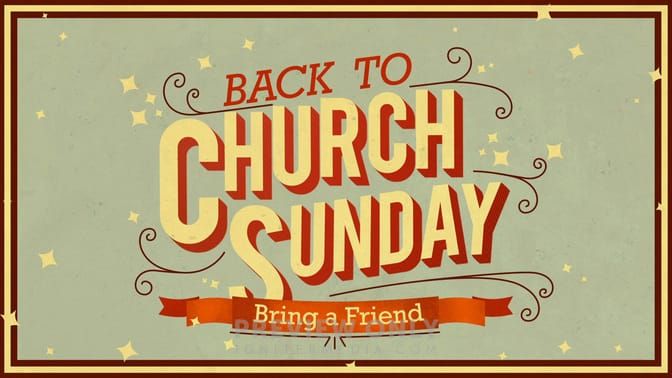 Back to Church Sunday! and Potluck!