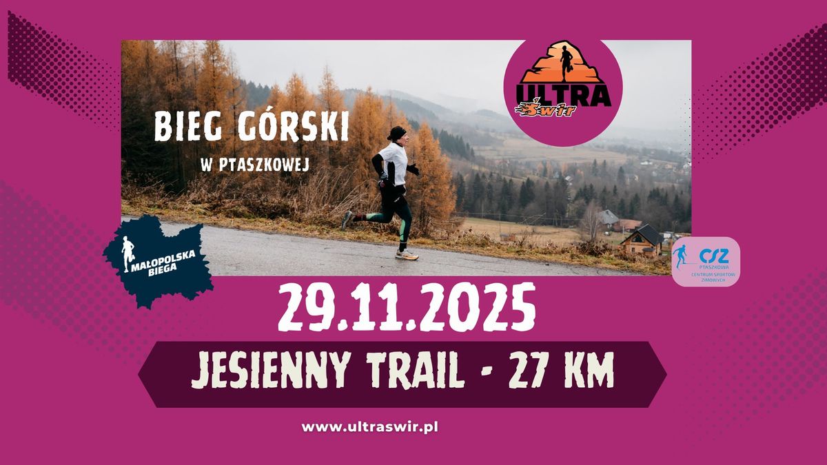 ULTRA \u015aWIR - JESIENNY TRAIL 15 km, 25 km - 29.11.2025