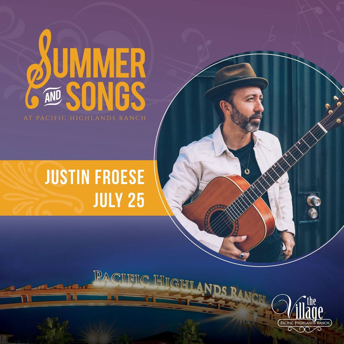 Summer and Songs - The Village at PHR - Live Music - Justin Froese