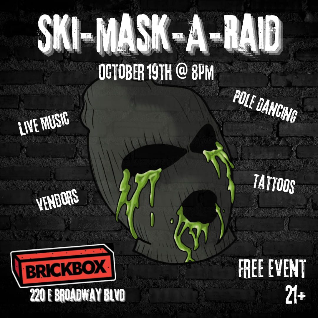 Ski-Mask-A-Raid