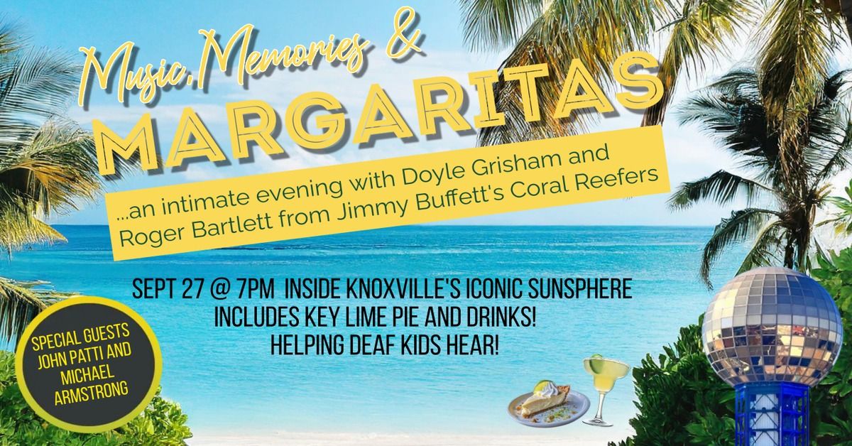 Music Memories and Margaritas...an intimate evening with two of Jimmy Buffett's Coral Reefers