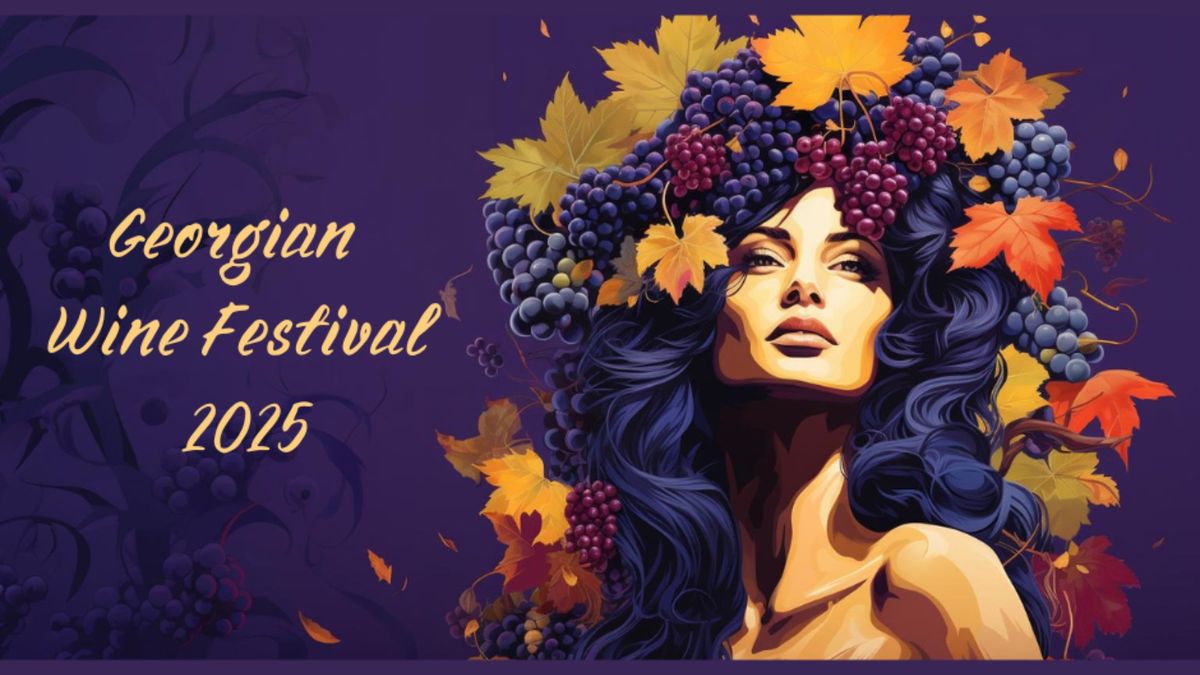 Georgian Wine Festival !