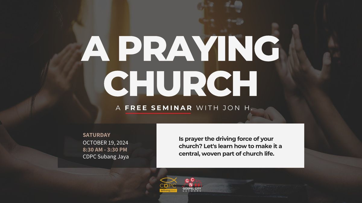 A Praying Church Seminar