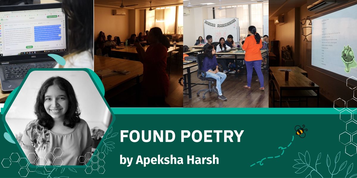 Found Poetry by Apeksha Harsh