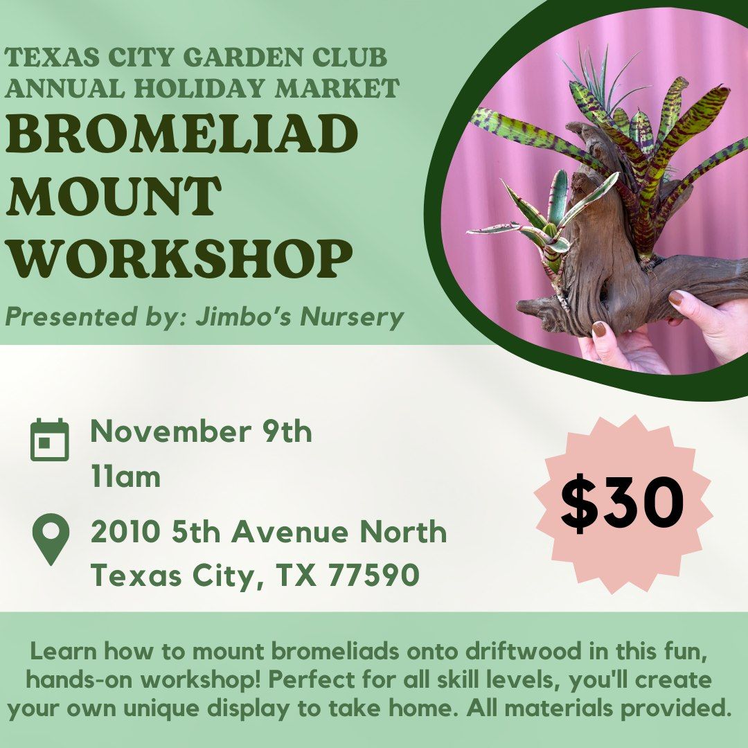 Bromeliad Mount Workshop