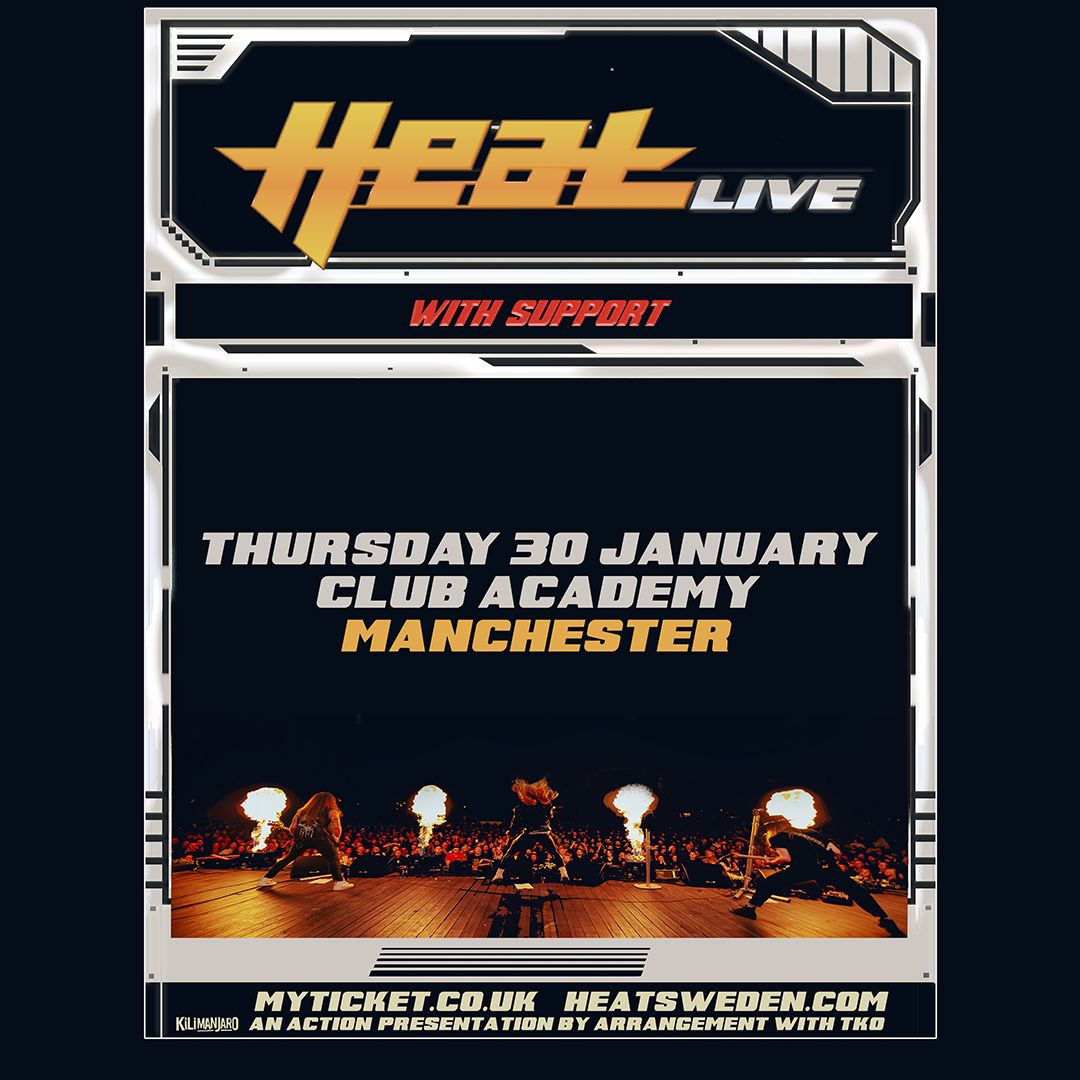 H.E.A.T. | Manchester