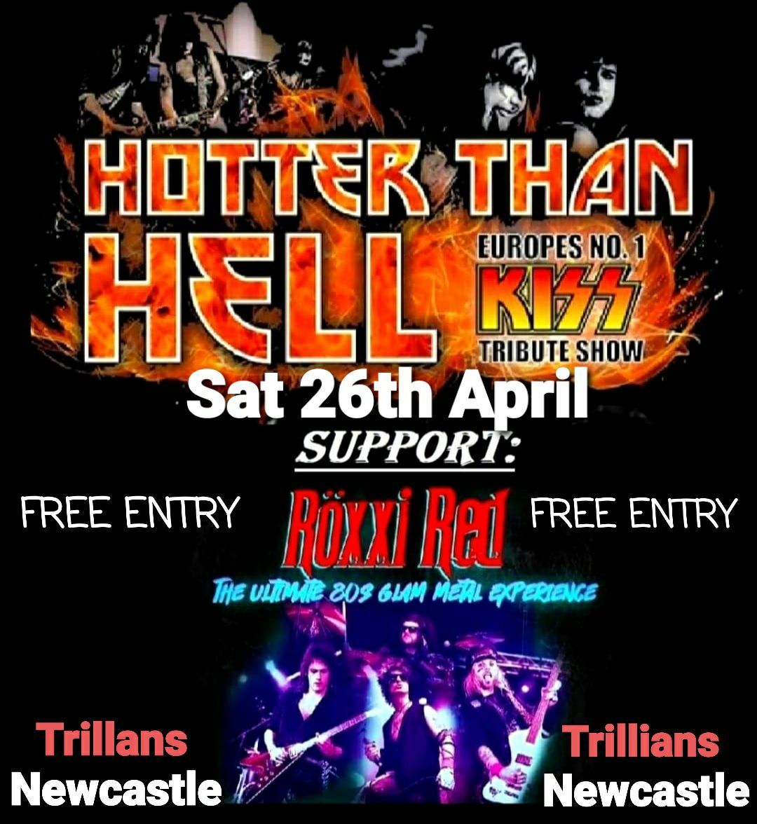 KISS+80s Glam Metal Night, Newcastle Upon Tyne FREE ENTRY