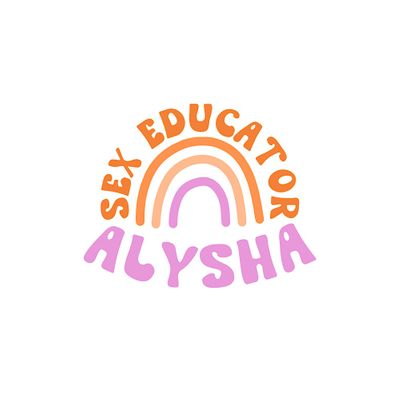 Sex Educator Alysha